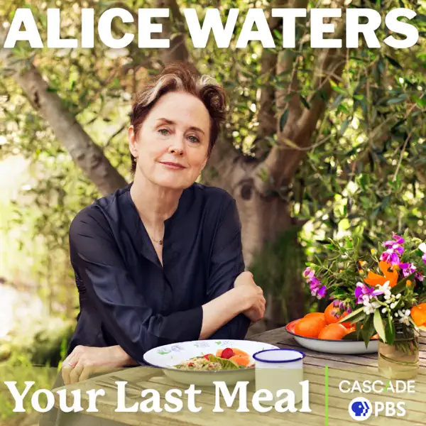 The Leftovers with Alice Waters