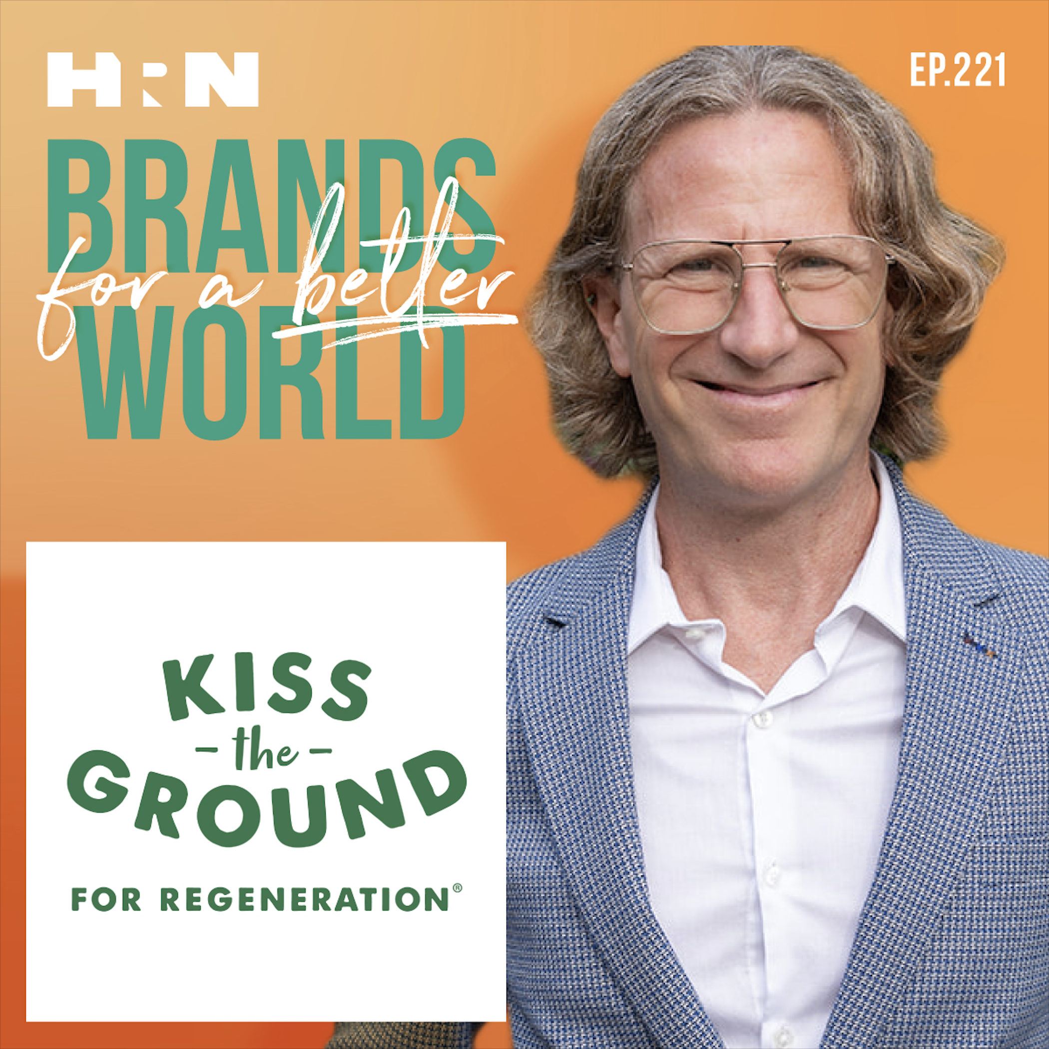 Growth of Regenerative with Evan Harrison of Kiss the Ground
