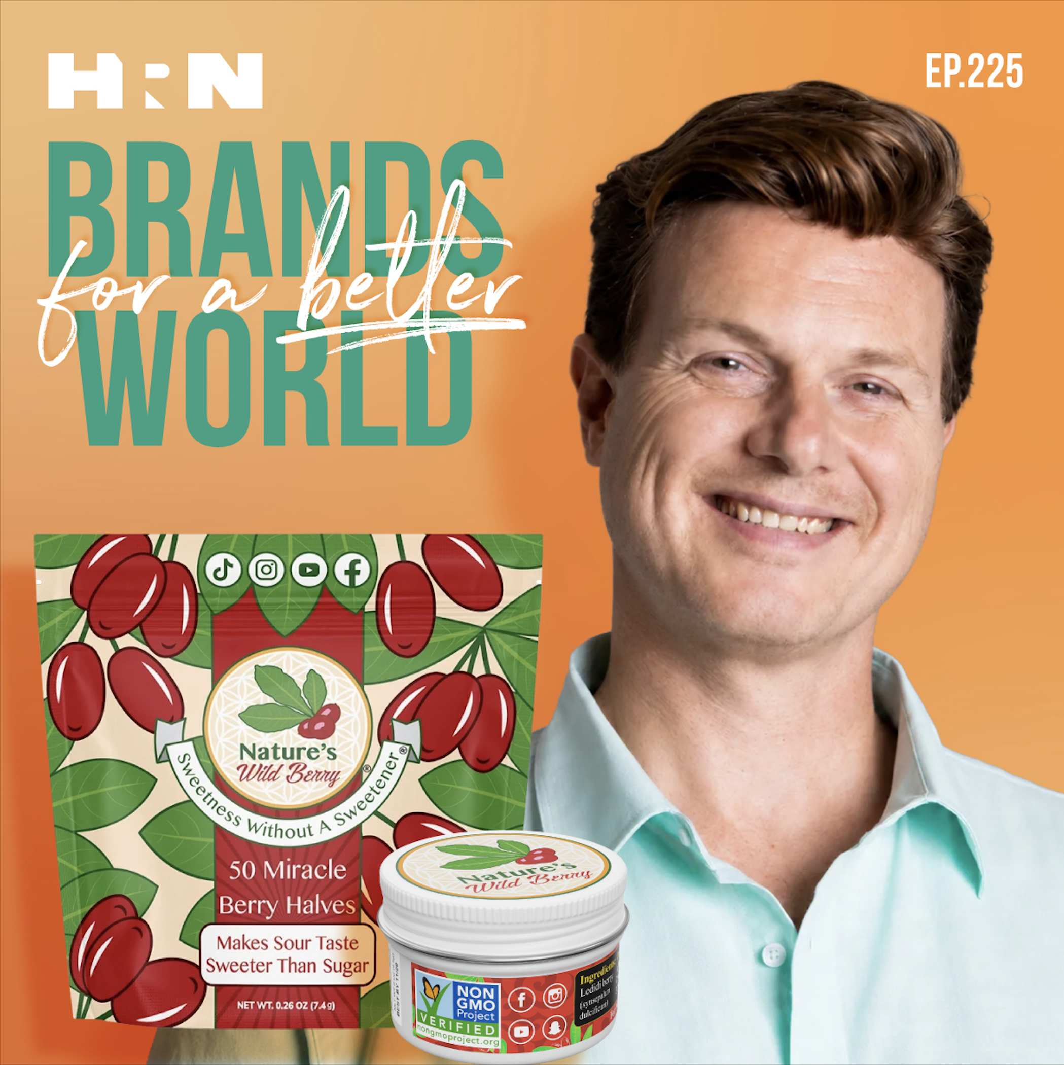 The Hack for Cutting Sugar with Hank Watt of Nature’s Wild Berry
