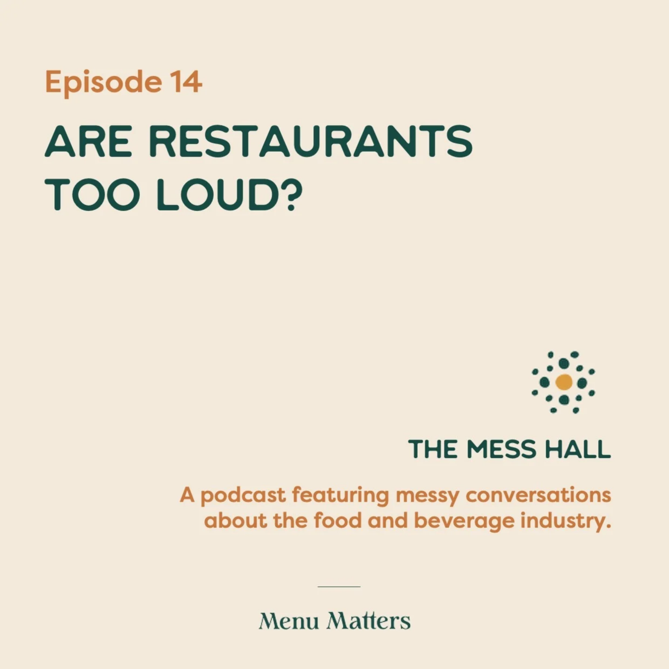Are Restaurants Too Loud?